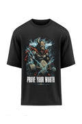 XAPE Prove Your Worth  Oversized Tee - Black